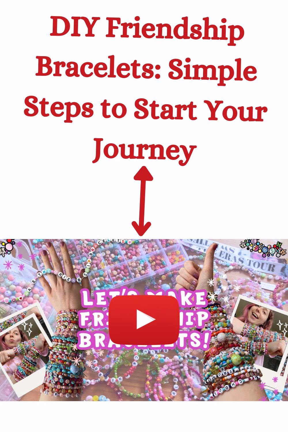 DIY Friendship Bracelets: Simple Steps to Start Your Journey